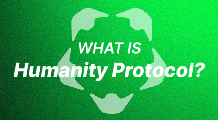 What is Humanity Protocol?