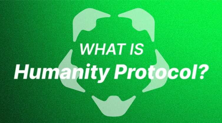 What is Humanity Protocol?