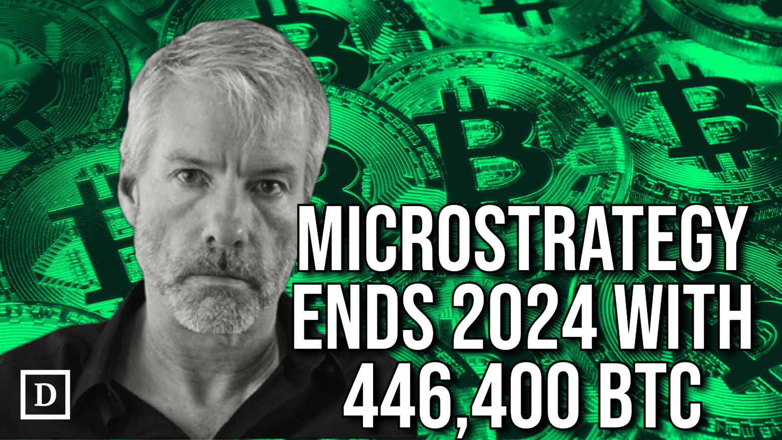 Michael Saylor Closes 2024 Still “Buying the Top”