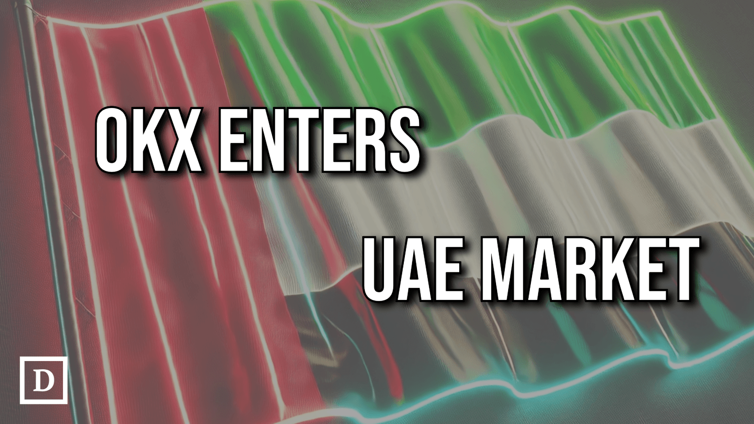 OKX Launches First Crypto Derivatives In UAE Alongside Local Exchange