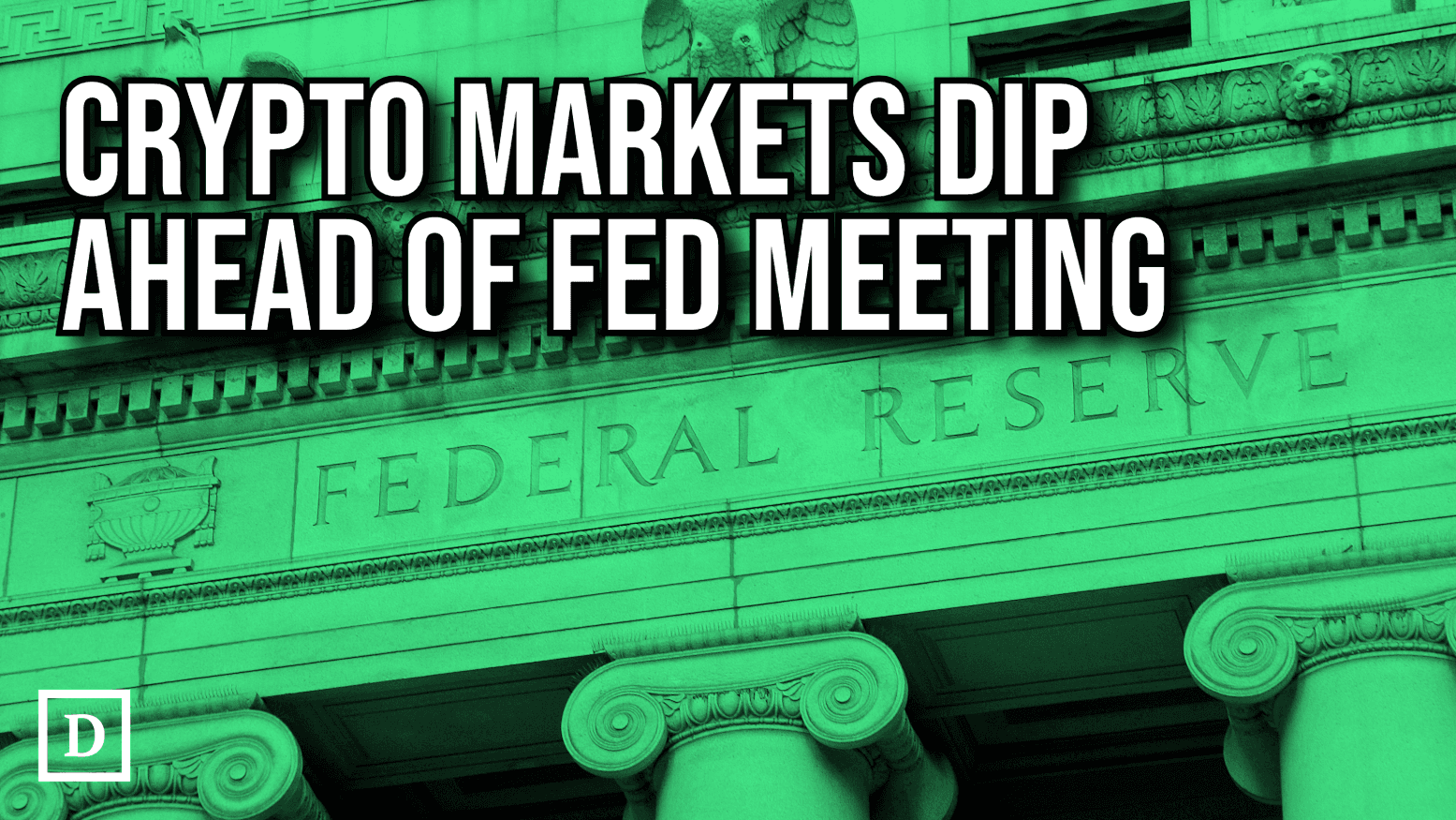 Crypto Market Dips as Investors Await Key Fed Decision