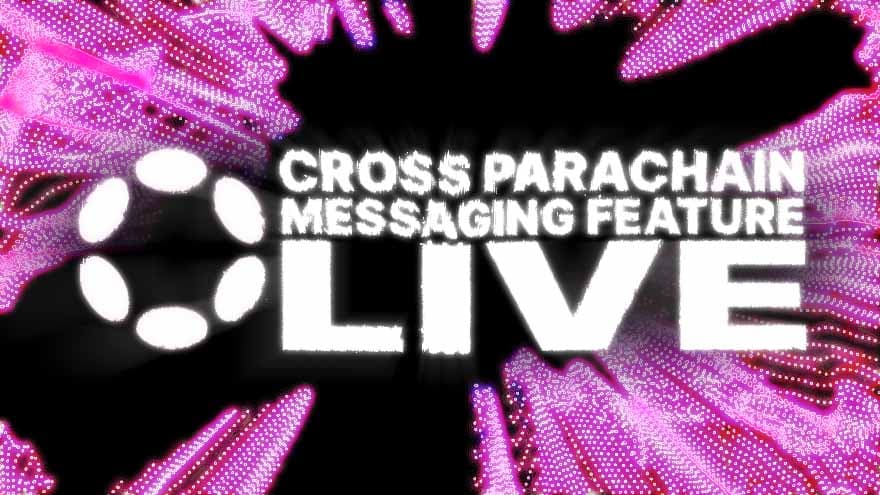 Polkadot Upgrade Locks in Parachain Messaging