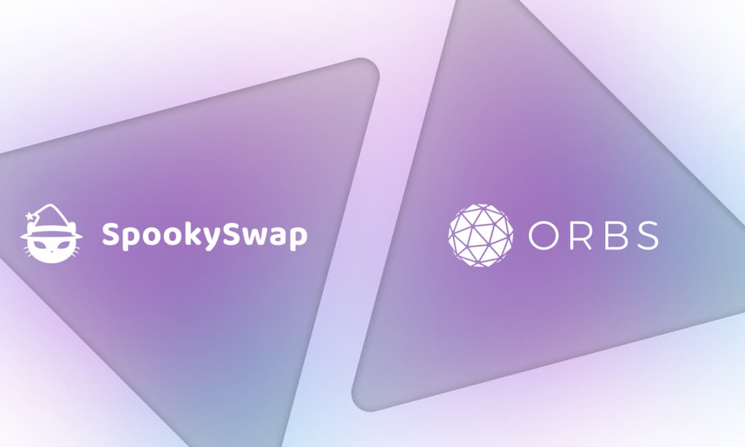 Orbs Liquidity Hub Expands to Fantom and Integrates With SpookySwap