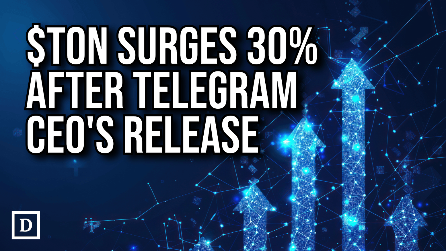 Toncoin Spikes 30% After France Releases Telegram CEO Pavel Durov