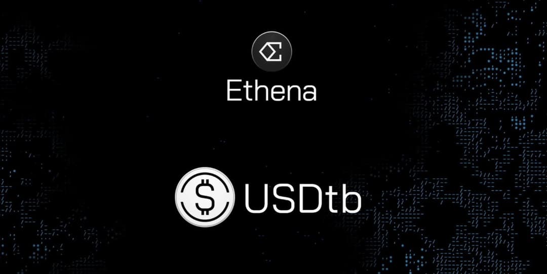 Ethena Labs Unveils USDtb Stablecoin, Backed by BlackRock's BUIDL and Securitize