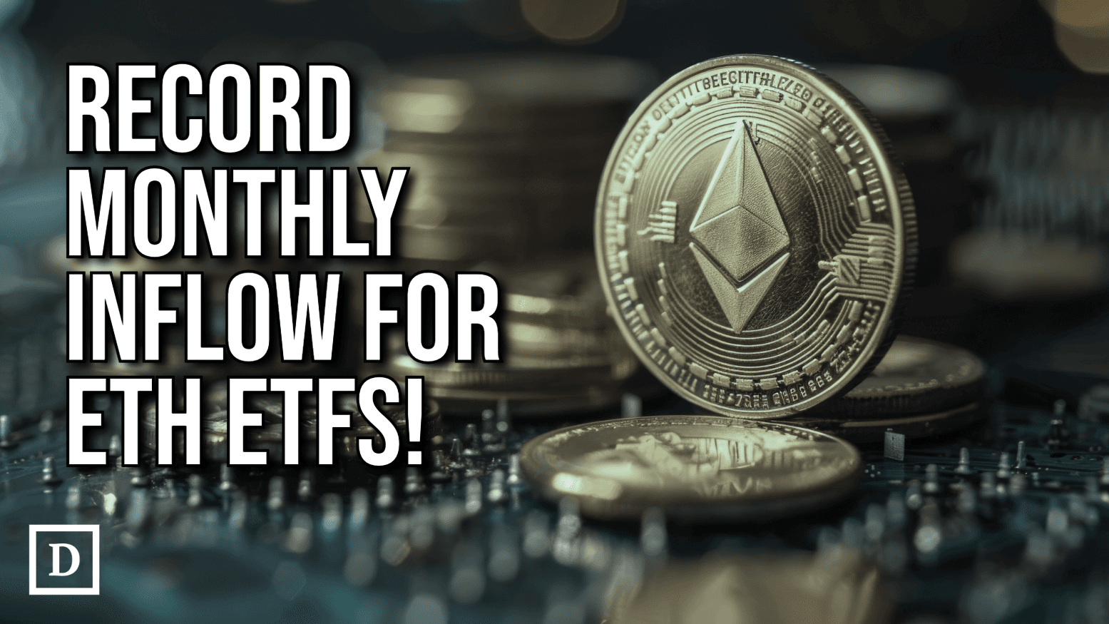 Ethereum ETFs Recorded Inflows of $2.1 Billion in December