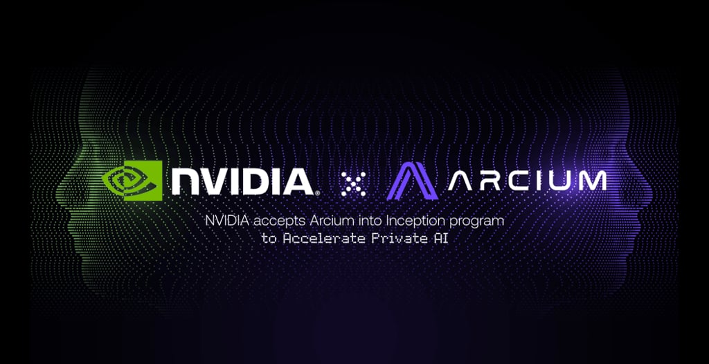 Arcium Joins NVIDIA’s Inception Program To Advance Private AI Adoption