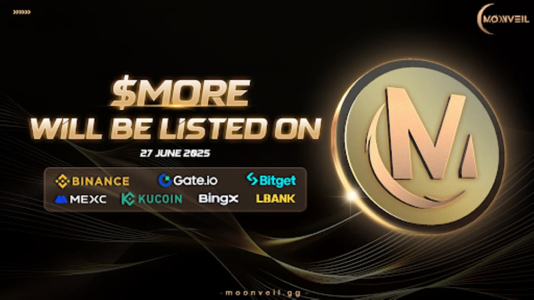 Moonveil Confirms $MORE Token Generation Event on June 27 With Multiple CEX Listings