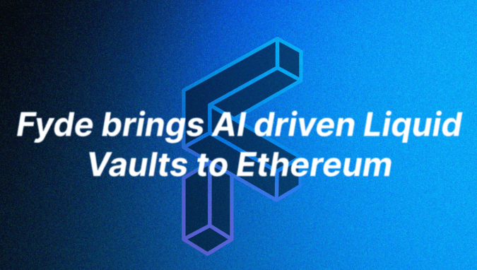 Fyde Unveils AI Portfolio Rebalancing and Liquidity Optimised “Liquid Vaults”
