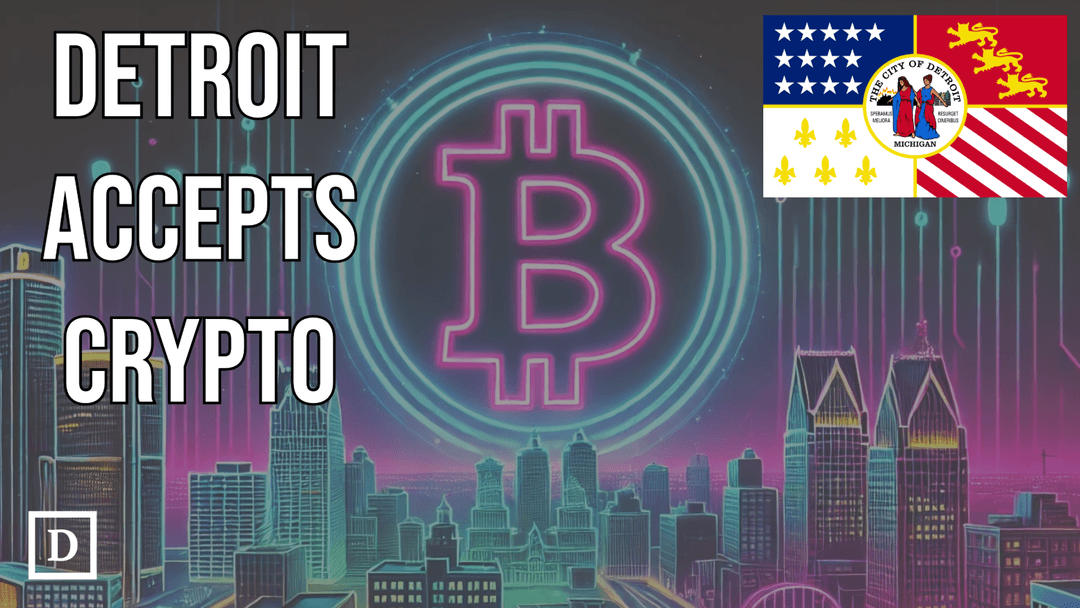 Detroit to Become Largest U.S. City Accepting Crypto for Taxes