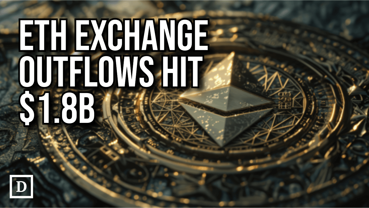 Ethereum Exchange Outflows Hit $1.8B Last Week