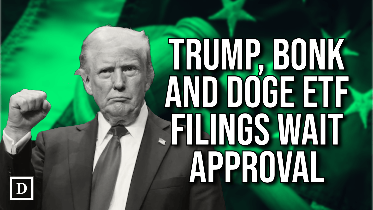 Yes, Someone Has Filed For a TRUMP ETF