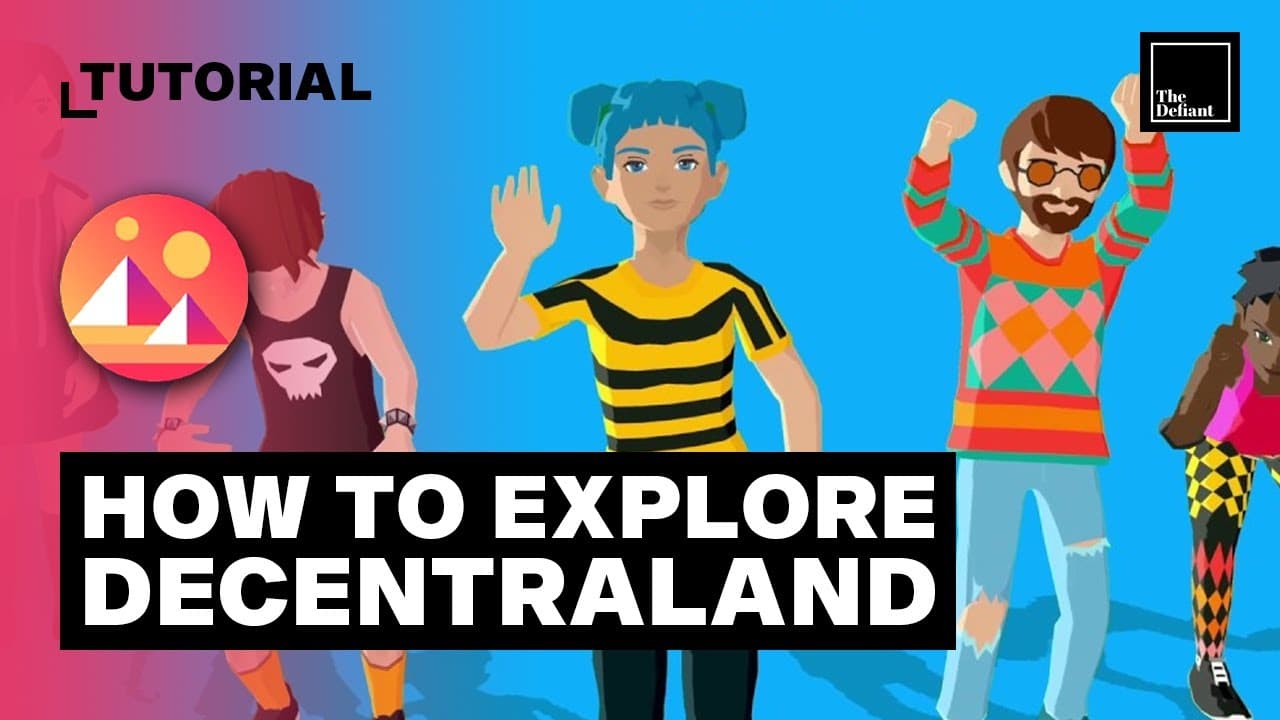 Decentraland Tutorial (Mana): How Does Decentraland Work and How to Get Started in the Metaverse?