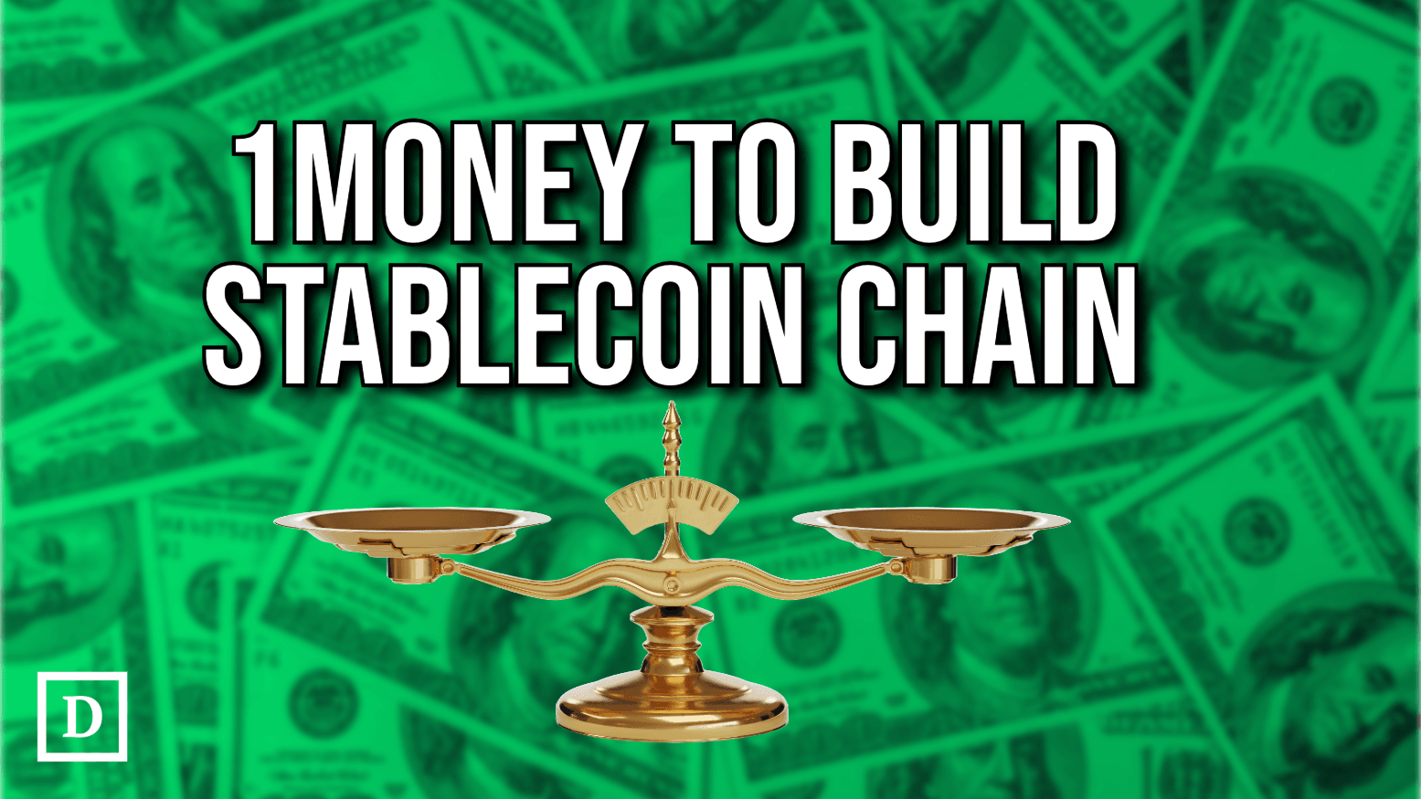 1Money Raises $20 Million to Build Stablecoin Payments Network