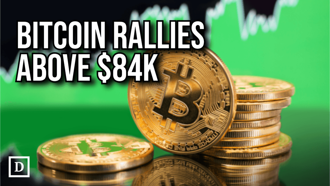 Bitcoin Rallies Above $84,000 as Crypto Market Rebounds