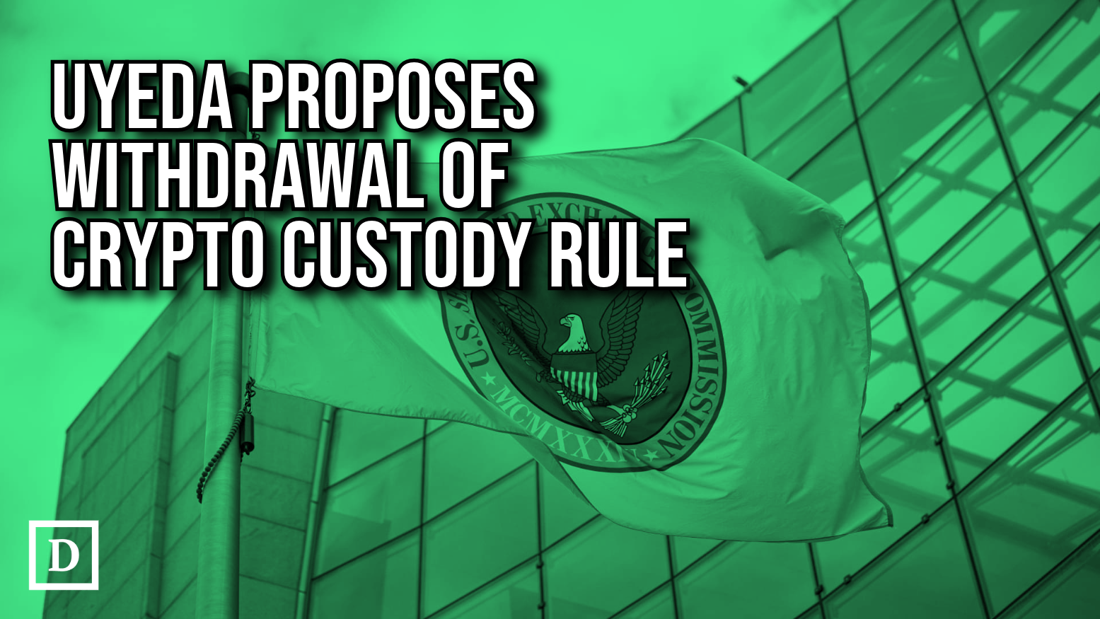 Acting SEC Chairman Mark Uyeda Proposes Withdrawal of Crypto Custody Rule