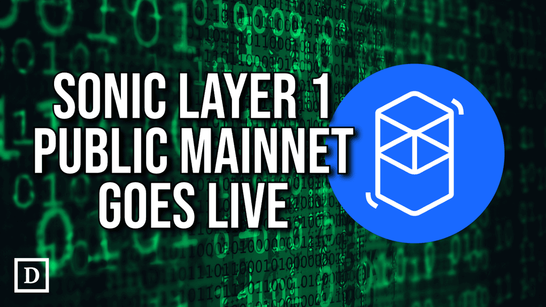Fantom's Rebranded Layer 1 Sonic Goes Live