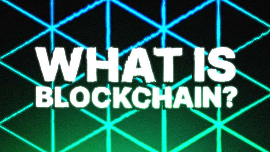 What Is Blockchain?