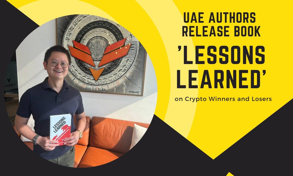 UAE Authors Release Book 'Lessons Learned' on Crypto Winners and Losers