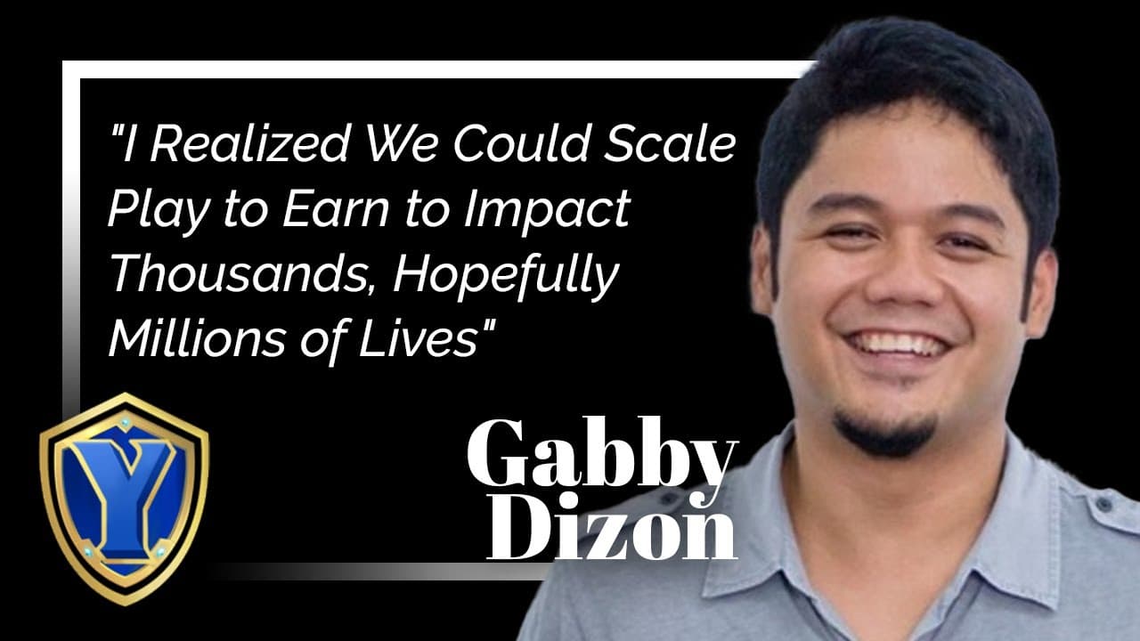 "I Realized We Could Scale Play-to-Earn to Impact Thousands, Hopefully Millions of Lives:" YGG's Gabby Dizon