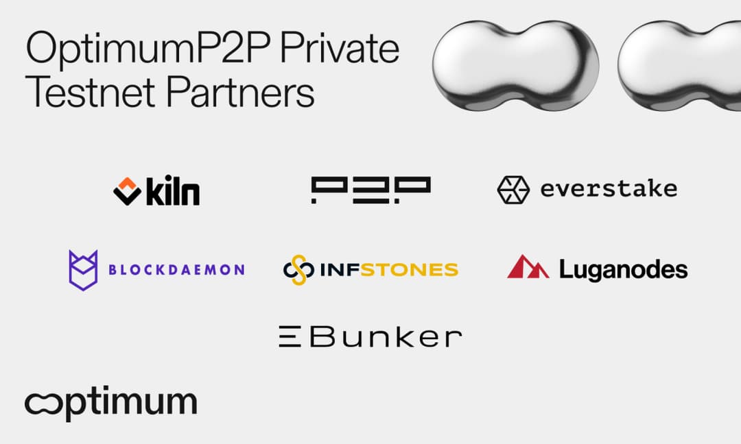 Optimum Debuts OptimumP2P Testnet with Support from Ethereum’s Largest Node Operators