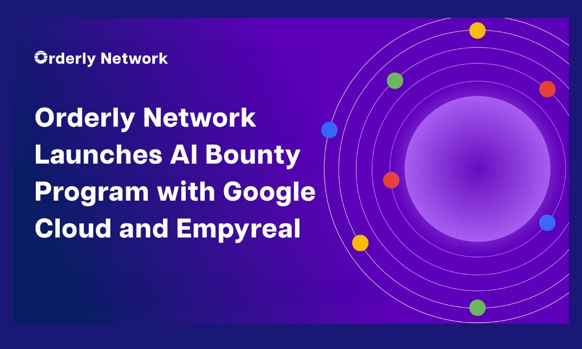 Orderly Network Launches AI Bounty Program with Google Cloud and Empyreal to Power the Future of Web3 Trading