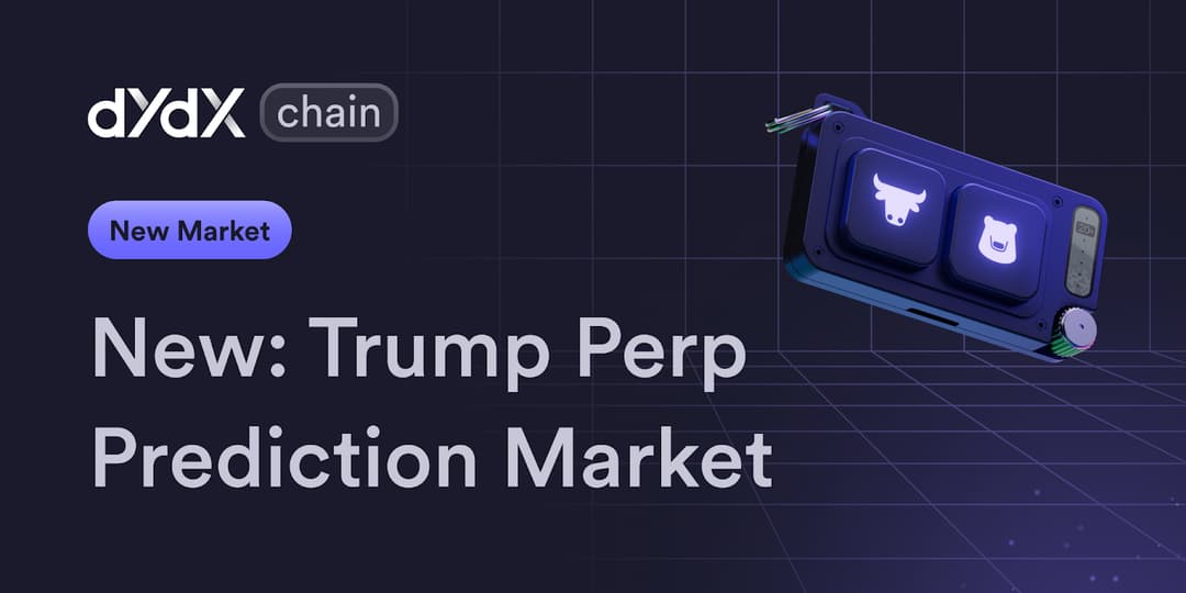 dYdX Launches Trump Prediction Market Perpetuals