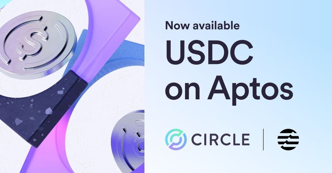 Circle Launches Native USDC on Aptos, Introduces CCTP for 10 Blockchains