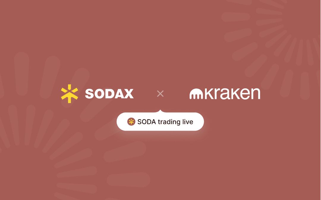 SODA Now Trading on Kraken Worldwide as SODAX Clears MiCA Compliance in the EU